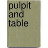 Pulpit and Table door Howard G. Hageman