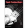 Punk Productions by Stacy Thompson