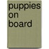 Puppies on Board