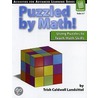 Puzzled by Math! by Trish Caldwell-Landsittel
