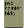 Pyb Spinter Bids door Linda Lee