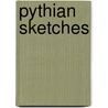 Pythian Sketches door Onbekend