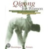 Qigong For Women door Dominique Ferraro