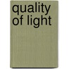 Quality Of Light door Neil Baker