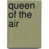 Queen of the Air door Lld John Ruskin