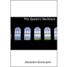 Queen's Necklace by Fils Alexandre Dumas