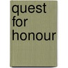 Quest For Honour door Sam Barone