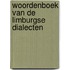 Woordenboek van de Limburgse Dialecten