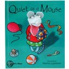 Quiet As A Mouse door Martha Lightfoot