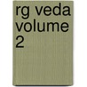 Rg Veda Volume 2 by Clamp
