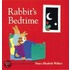 Rabbit's Bedtime