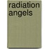 Radiation Angels