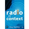 Radio In Context door Guy Starkey