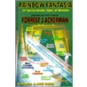 Rainbow Fantasia door Forrest J. Ackerman