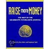 Raise More Money door Kim Klein
