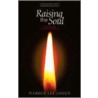 Raising the Soul door Warren Lee Cohen