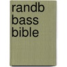 Randb Bass Bible door Onbekend