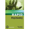 Rapid Psychiatry by Clare Oakley
