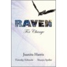 Raven For Change by Juanita Harris