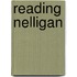 Reading Nelligan