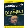 Rembrandt voor Dummies door M. Roscam Abbing