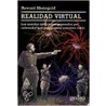 Realidad Virtual door Howard Rheingold