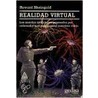 Realidad Virtual by Howard Rheingold