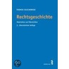Rechtsgeschichte by Thomas Olechowski
