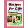Recipes for Life by Mary L. Melton