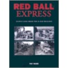 Red Ball Express door Pat Ware