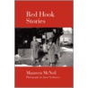 Red Hook Stories door Maureen McNeil