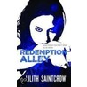 Redemption Alley door Lilith Saintcrow