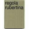 Regola Rubertina door Silvestro Ganassi