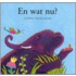 En wat nu?