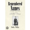Remembered Names door Donley Phillips