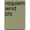 Requiem Wind Pts door Rutter