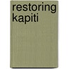 Restoring Kapiti door Onbekend