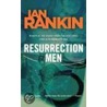 Resurrection Men door Ian Rankin