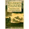 Reversed Thunder by Eugene H. Peterson