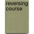 Reversing Course