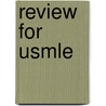Review For Usmle door John S. Lazo