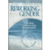 Reworking Gender by Karen Lee Ashcraft
