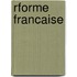 Rforme Francaise