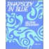 Rhapsody In Blue