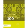 Arbeidsinspectie in 100 vragen