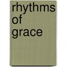 Rhythms of Grace by Linda Snyder