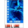 Ricochet in Time door Lori L. Lake