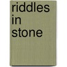 Riddles In Stone door Hugh V. Eales