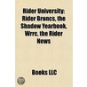 Rider University by Books Llc