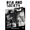 Risk and Society by David Denney